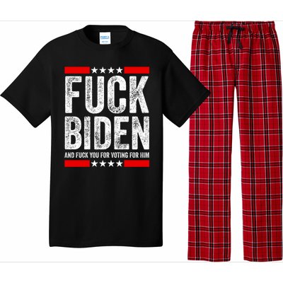 Fuck Biden And You For Voting For Him Political Gift Pajama Set