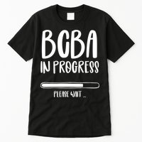 Future Bcba Applied Behavior Analysis Autism Aba Rbt Para Gift Tall T-Shirt