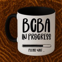 Future Bcba Applied Behavior Analysis Autism Aba Rbt Para Gift Mug