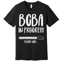 Future Bcba Applied Behavior Analysis Autism Aba Rbt Para Gift Premium T-Shirt