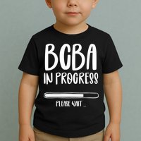 Future Bcba Applied Behavior Analysis Autism Aba Rbt Para Gift Toddler T-Shirt