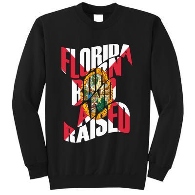 Florida Born And Raised Florida Flag Sweatshirt