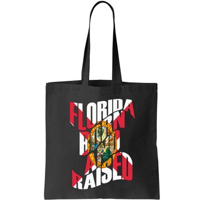 Florida Born And Raised Florida Flag Bag