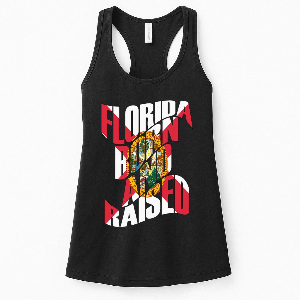 Florida Born And Raised Florida Flag Womens Tank Top
