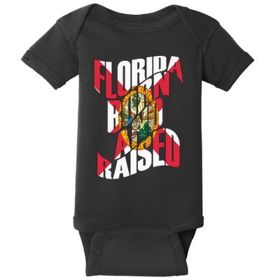 Florida Born And Raised Florida Flag Baby Bodysuit