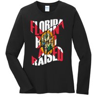 Florida Born And Raised Florida Flag Ladies Long Sleeve Shirt