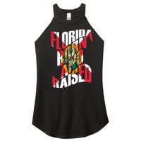 Florida Born And Raised Florida Flag Women’s Perfect Tri Rocker Tank