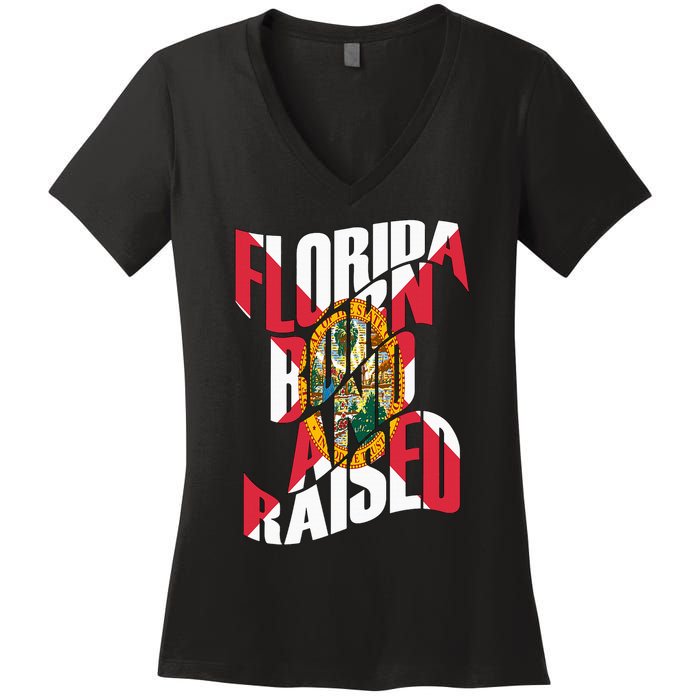 Florida Born And Raised Florida Flag Women's V-Neck T-Shirt