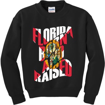 Florida Born And Raised Florida Flag Kids Sweatshirt