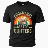 Funny Bookmarks Are For Quitters Nerdy Teacher Reading Meaningful Gift Performance Shirt
