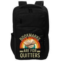 Funny Bookmarks Are For Quitters Nerdy Teacher Reading Meaningful Gift Impact Tech Backpack