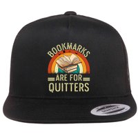 Funny Bookmarks Are For Quitters Nerdy Teacher Reading Meaningful Gift Flatbill Hat