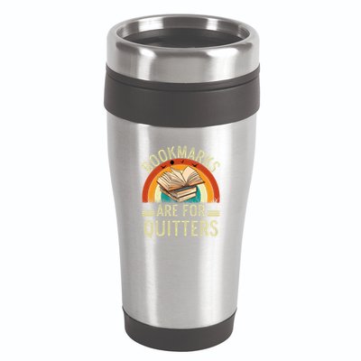 Funny Bookmarks Are For Quitters Nerdy Teacher Reading Meaningful Gift 16oz Travel Tumbler