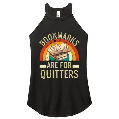 Funny Bookmarks Are For Quitters Nerdy Teacher Reading Meaningful Gift Women's Perfect Tri Rocker Tank