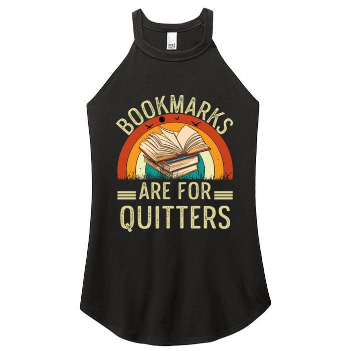 Funny Bookmarks Are For Quitters Nerdy Teacher Reading Meaningful Gift Women's Perfect Tri Rocker Tank