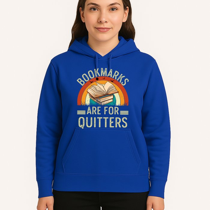 Funny Bookmarks Are For Quitters Nerdy Teacher Reading Meaningful Gift Hoodie