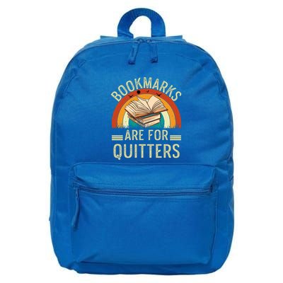 Funny Bookmarks Are For Quitters Nerdy Teacher Reading Meaningful Gift 16 in Basic Backpack