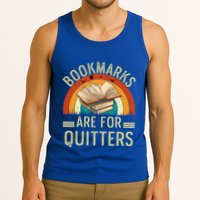 Funny Bookmarks Are For Quitters Nerdy Teacher Reading Meaningful Gift Tank Top