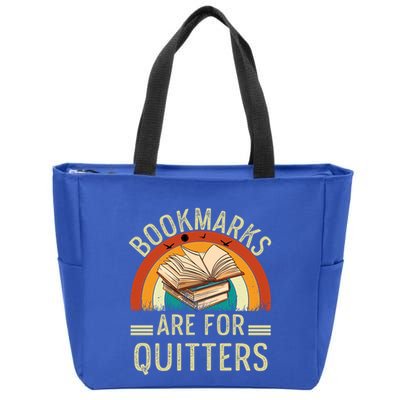 Funny Bookmarks Are For Quitters Nerdy Teacher Reading Meaningful Gift Zip Tote Bag