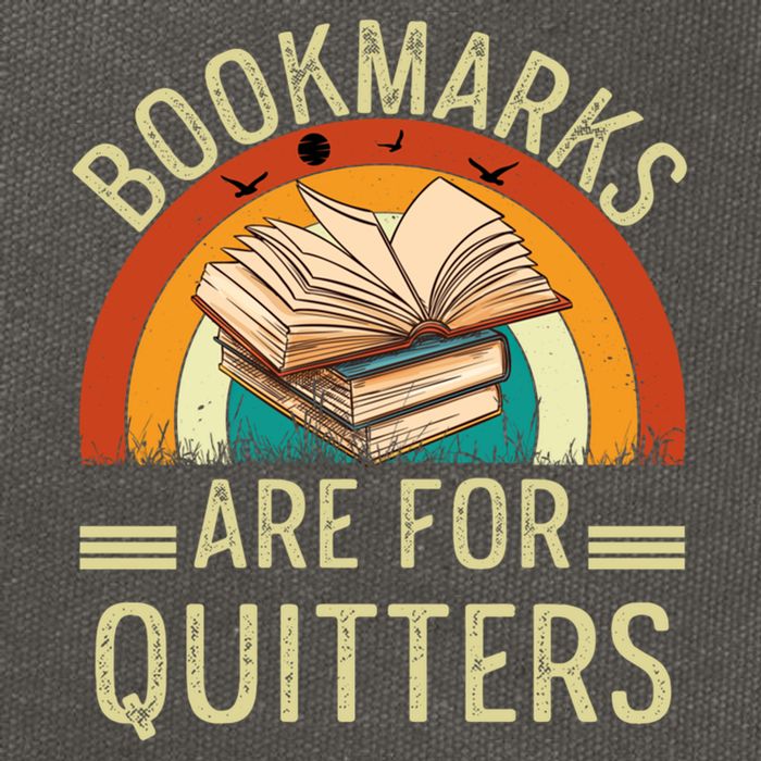Funny Bookmarks Are For Quitters Nerdy Teacher Reading Meaningful Gift Cotton Canvas Backpack