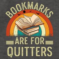 Funny Bookmarks Are For Quitters Nerdy Teacher Reading Meaningful Gift Vector Backpack