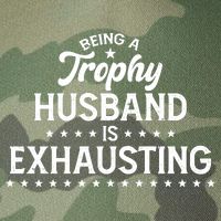 Funny Being A Trophy Husband Is Exhausting Legacy Tie Dye Trucker Hat
