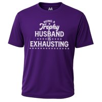 Funny Being A Trophy Husband Is Exhausting Performance Shirt