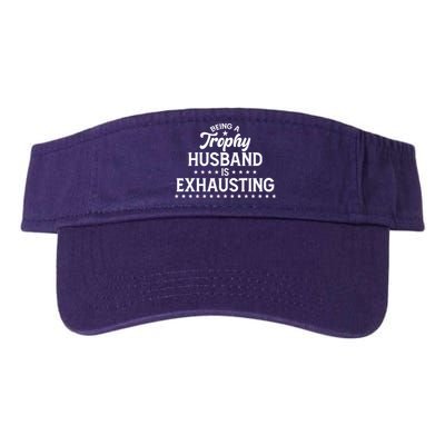 Funny Being A Trophy Husband Is Exhausting Valucap Bio-Washed Visor
