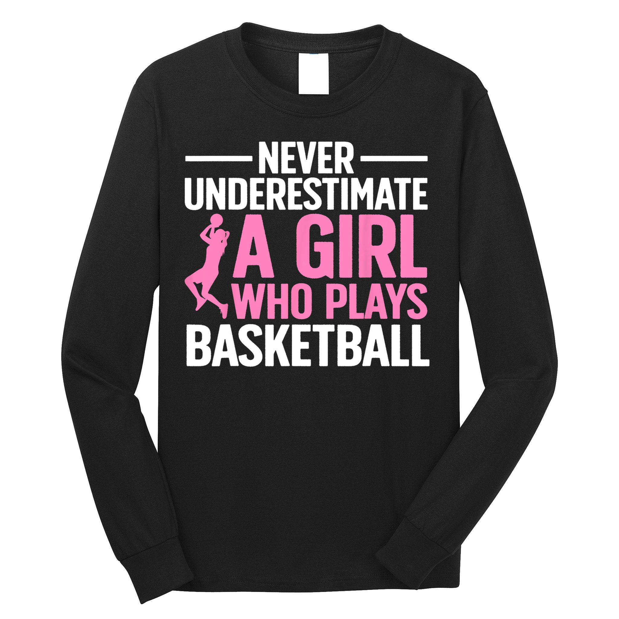 Funny Basketball Art For Girls Teens Basketball Player Long Sleeve Shirt