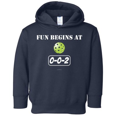 Fun Begins At 002 Toddler Hoodie
