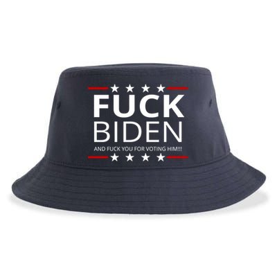 F!ck Biden And F*ck You For Voting Him Sustainable Bucket Hat