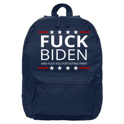 F!ck Biden And F*ck You For Voting Him 16 in Basic Backpack