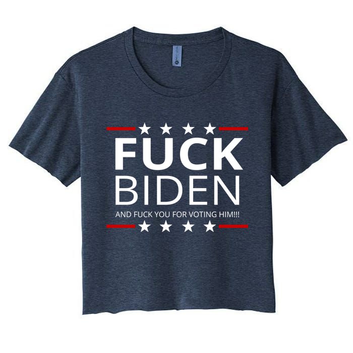 F!ck Biden And F*ck You For Voting Him Crop Top