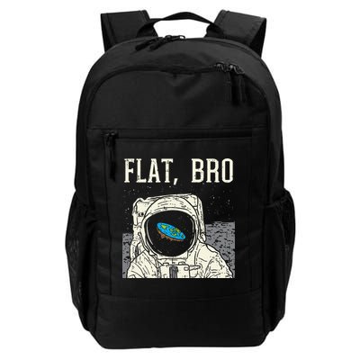 Flat Bro Astronaut Space Funny Earth Conspiracy Theory Gift Daily Commute Backpack