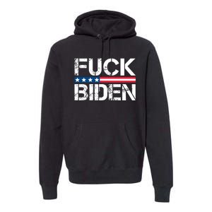 Fuck Biden American Flag Funny Anti Biden Fuck Joe Biden Premium Hoodie