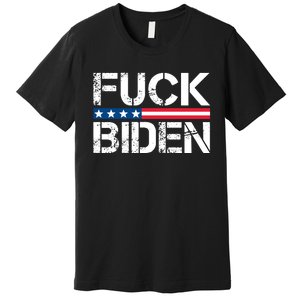 Fuck Biden American Flag Funny Anti Biden Fuck Joe Biden Premium T-Shirt