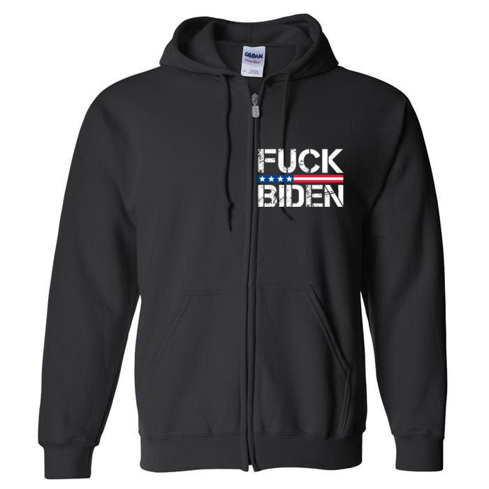 Fuck Biden American Flag Funny Anti Biden Fuck Joe Biden Full Zip Hoodie