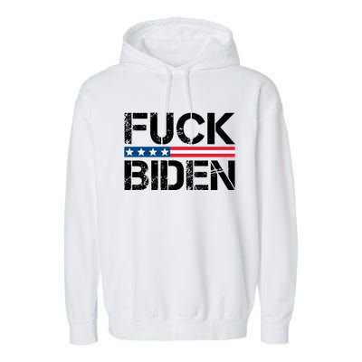 Fuck Biden American Flag Funny Anti Biden Fuck Joe Biden Garment-Dyed Fleece Hoodie