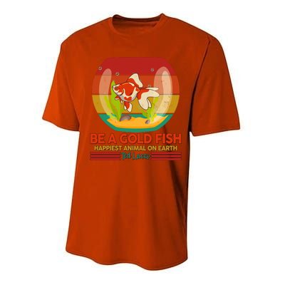 Funny Be A Gold Fish Happiest Animal On Earth Ted Lasso Performance Sprint T-Shirt