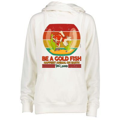 Funny Be A Gold Fish Happiest Animal On Earth Ted Lasso Womens Funnel Neck Pullover Hood