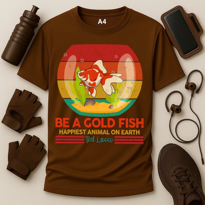 Funny Be A Gold Fish Happiest Animal On Earth Ted Lasso Cooling Performance Crew T-Shirt