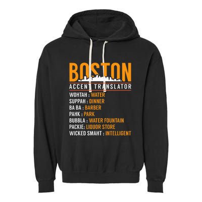 Funny Boston Accent Translator Garment-Dyed Fleece Hoodie