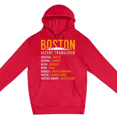 Funny Boston Accent Translator Premium Pullover Hoodie