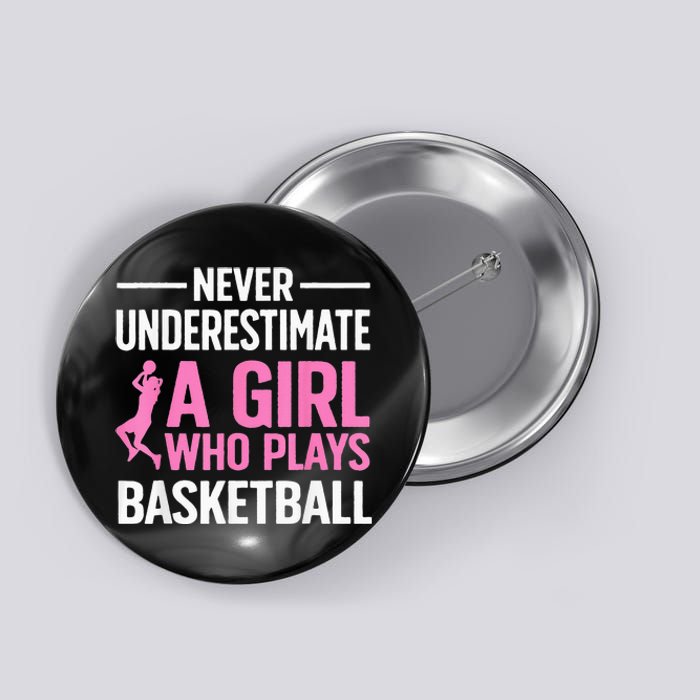 Funny Basketball Art For Girls Ns Basketball Player Button