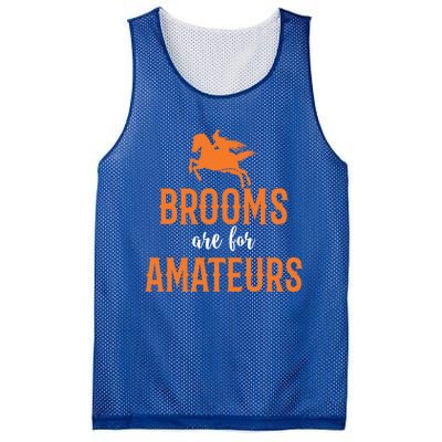 Funny Brooms Are For Amateurs Witch Gift Mesh Reversible Basketball Jersey Tank