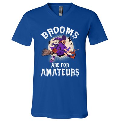 Funny Brooms Are For Amateurs Witch And Moon Cool Gift V-Neck T-Shirt