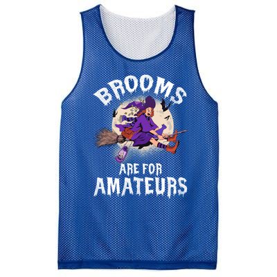 Funny Brooms Are For Amateurs Witch And Moon Cool Gift Mesh Reversible Basketball Jersey Tank