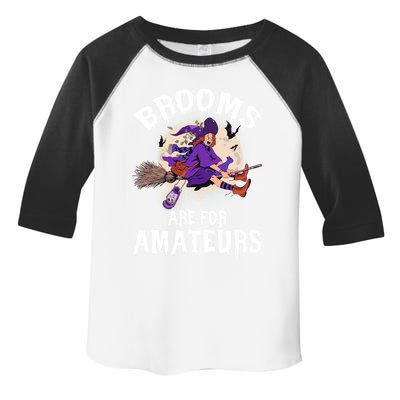 Funny Brooms Are For Amateurs Witch And Moon Cool Gift Toddler Fine Jersey T-Shirt