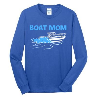 Funny Boating Art For Mom Mother Boat Captain Boater Pontoon Gift Tall Long Sleeve T-Shirt