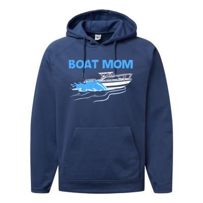 Funny Boating Art For Mom Mother Boat Captain Boater Pontoon Gift Performance Fleece Hoodie